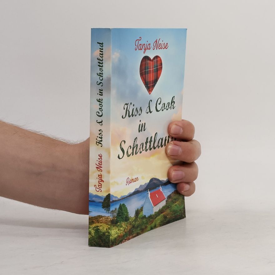 Tanja Neise Kiss & Cook in Schottland