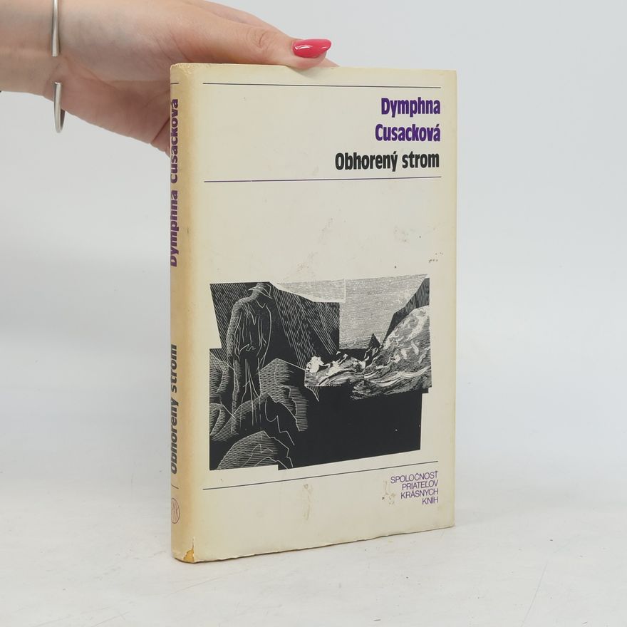 Dymphna Cusack Obhorený strom