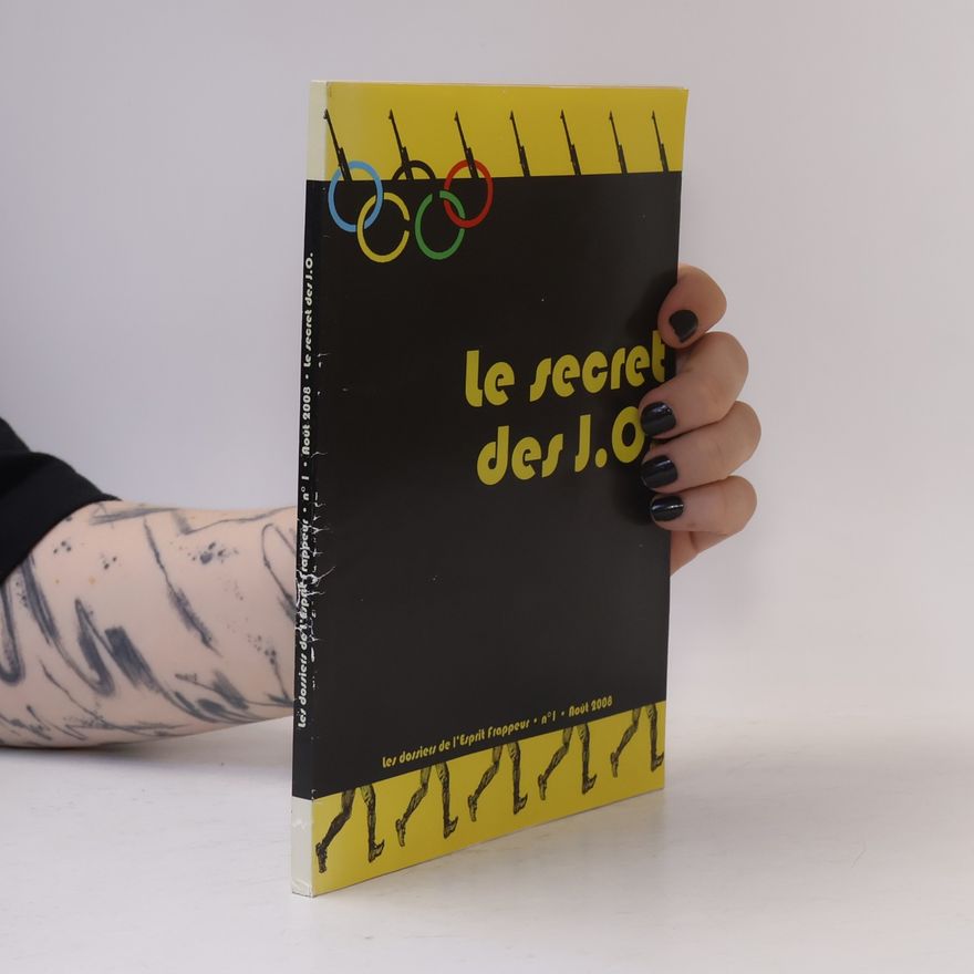 Autorenkollektiv Les dossiers de l'Esprit Frappeur No. 1. Le secret des J.O