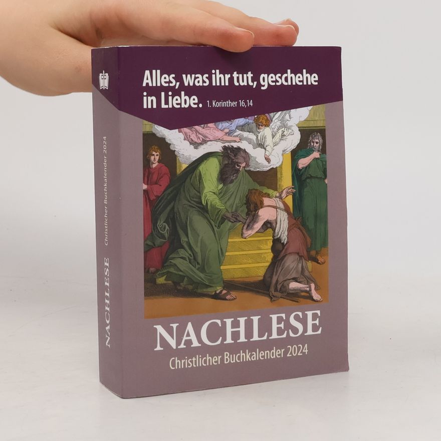 Autorenkollektiv Alles, was ihr tut, geschehe in Liebe