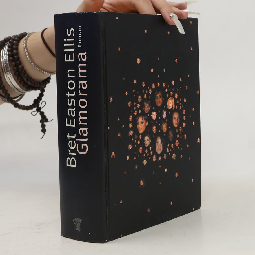 Bret Easton Ellis Glamorama