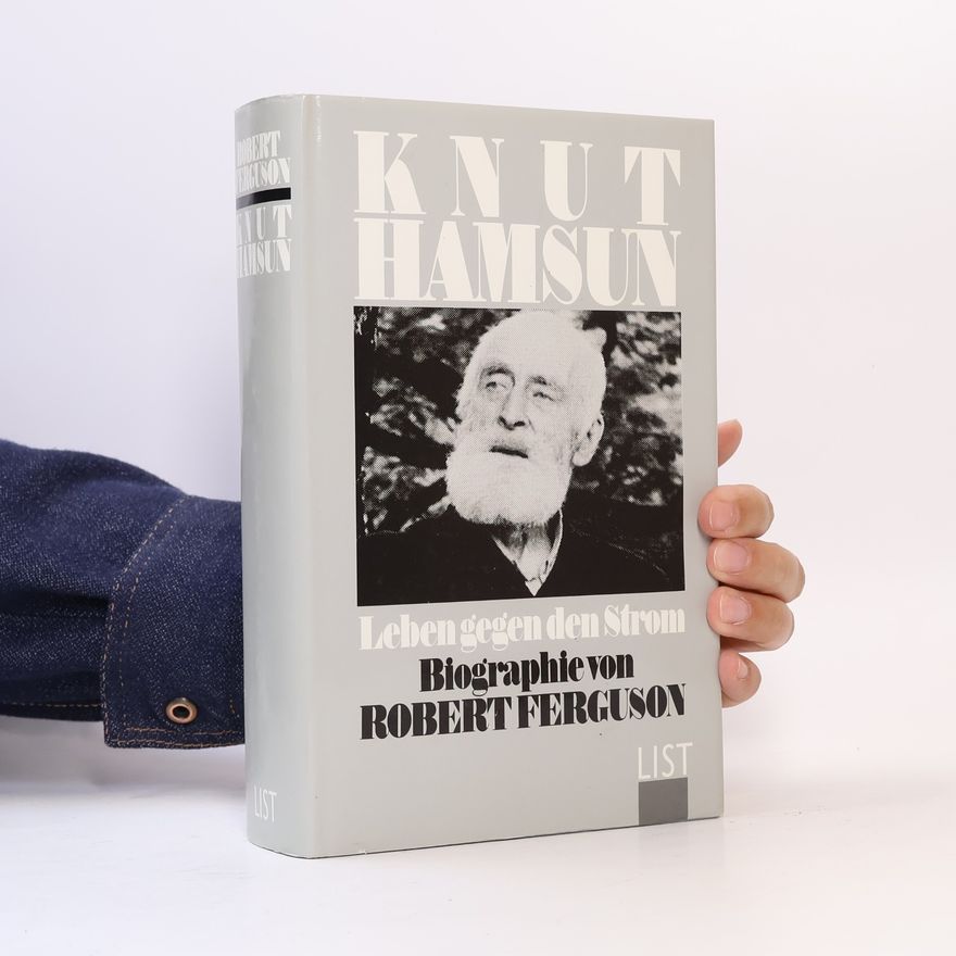 Robert Ferguson Knut Hamsun