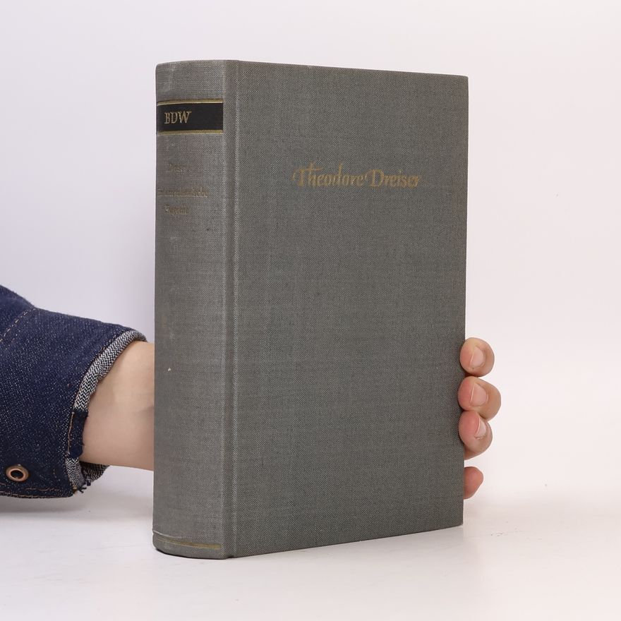 Theodore Dresier Eine Amerikanische tragödie