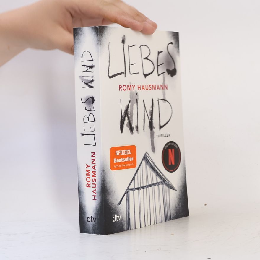 Romy Hausmann Liebes Kind