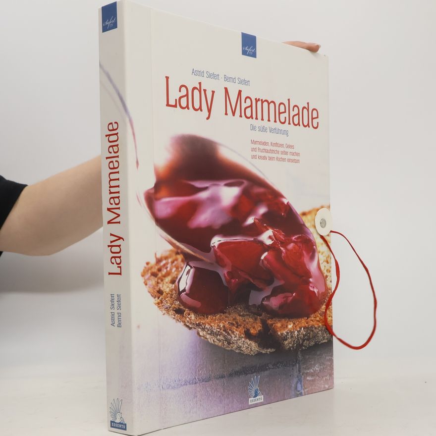 Astrid Siefert Lady Marmelade