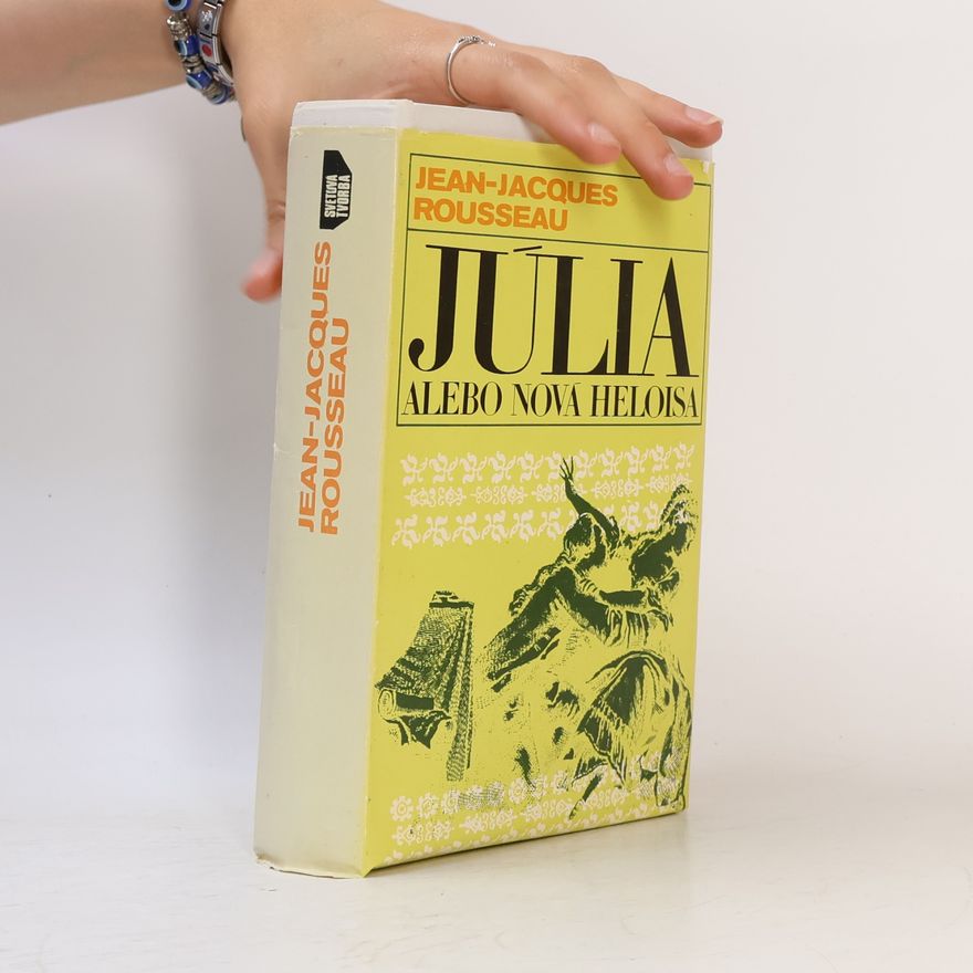 Jean-Jacques Rousseau Júlia alebo Nová Heloisa