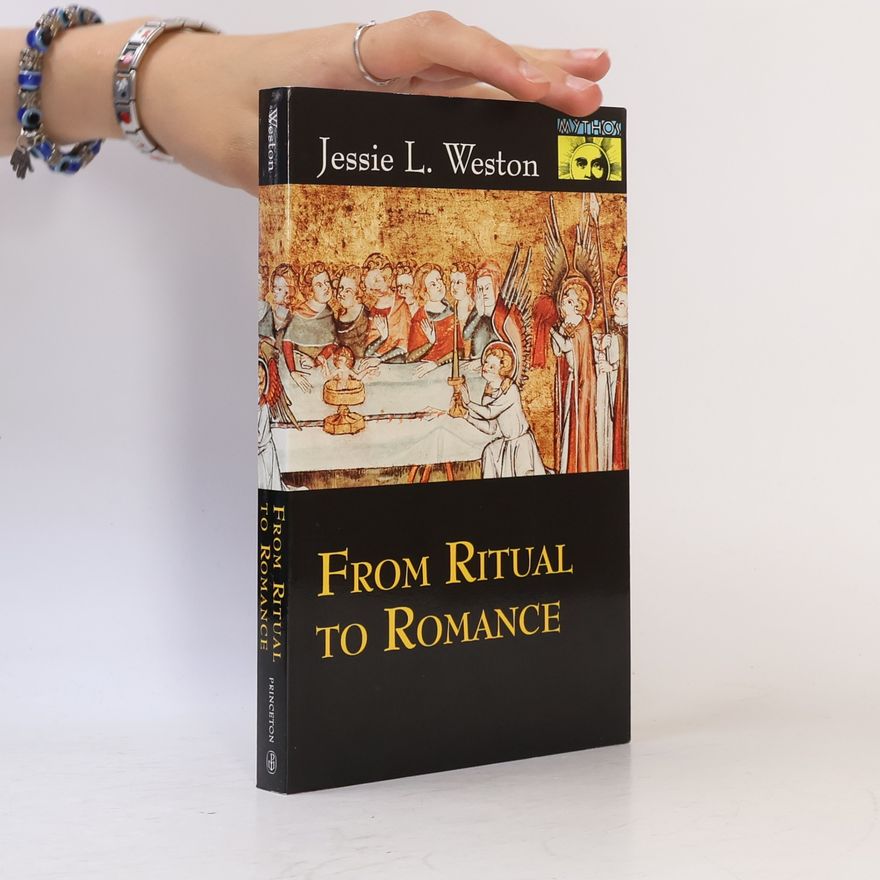Jessie L. Weston From ritual to romance