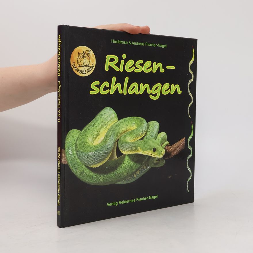 Heiderose Fischer-Nagel Riesenschlangen