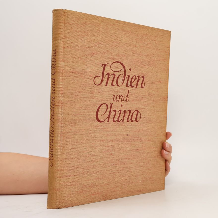 Alfred Nawrath Indien und China