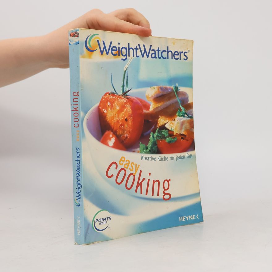 Autorenkollektiv Weight Watchers. Easy Cooking