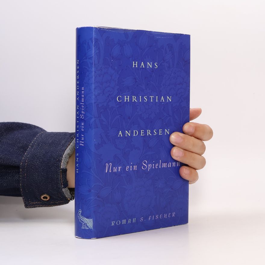 Hans Christian Andersen Nur ein Spielmann