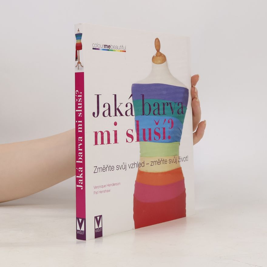 Pat Henshaw Jaká barva mi sluší?
