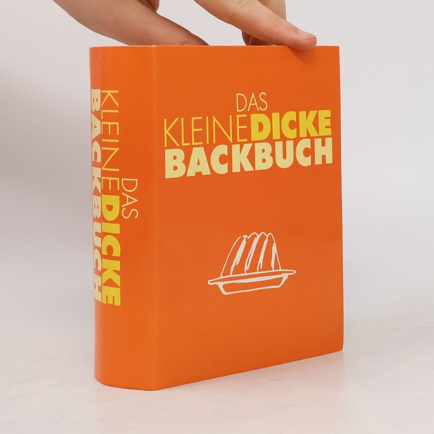 Autorenkollektiv Das kleine dicke Backbuch