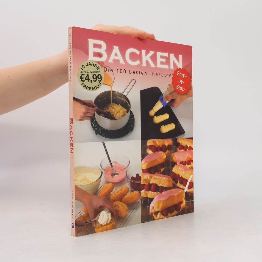 Autorenkollektiv Backen - 100 beste Rezepte