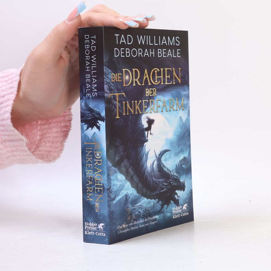 Tad Williams Die Drachen der Tinkerfarm