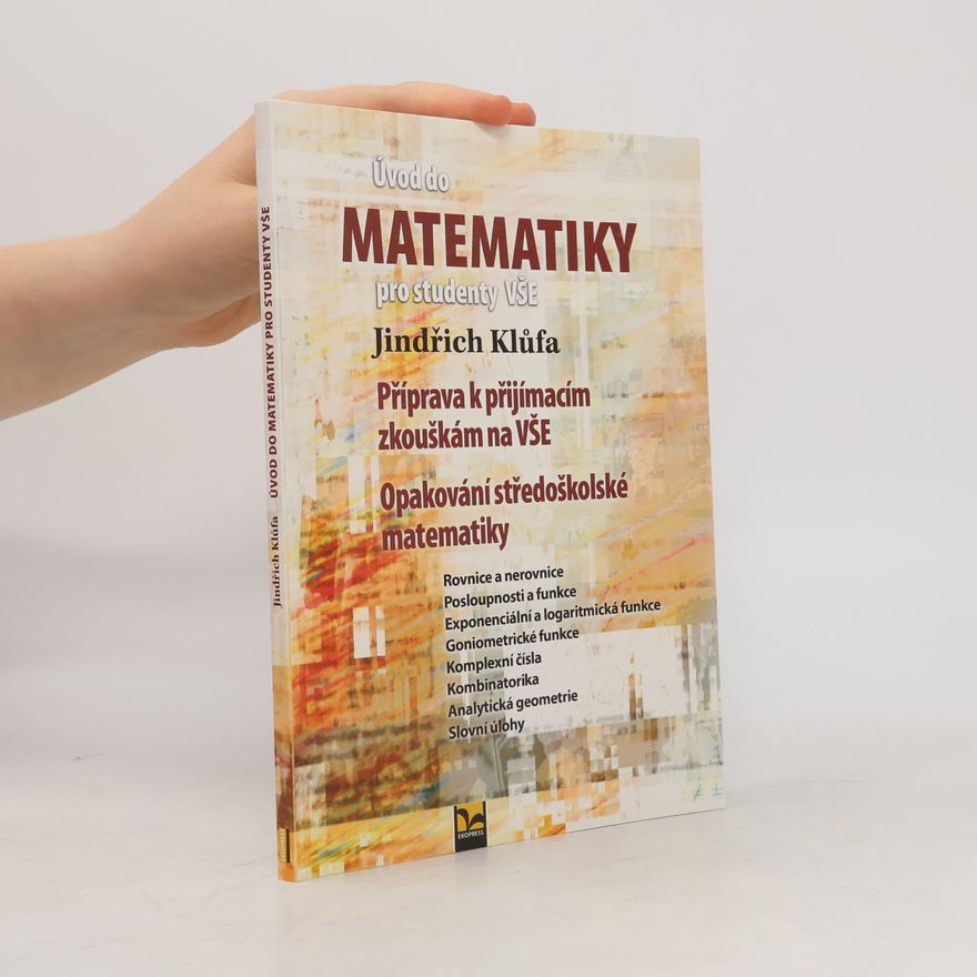 Jindřich Klůfa Úvod do matematiky pro studenty VŠE