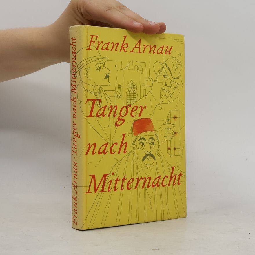 Frank Arnau Tanger nach Mitternacht