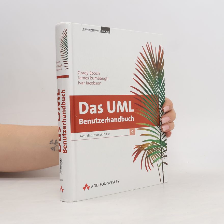 Grady Booch Das UML-Benutzerhandbuch