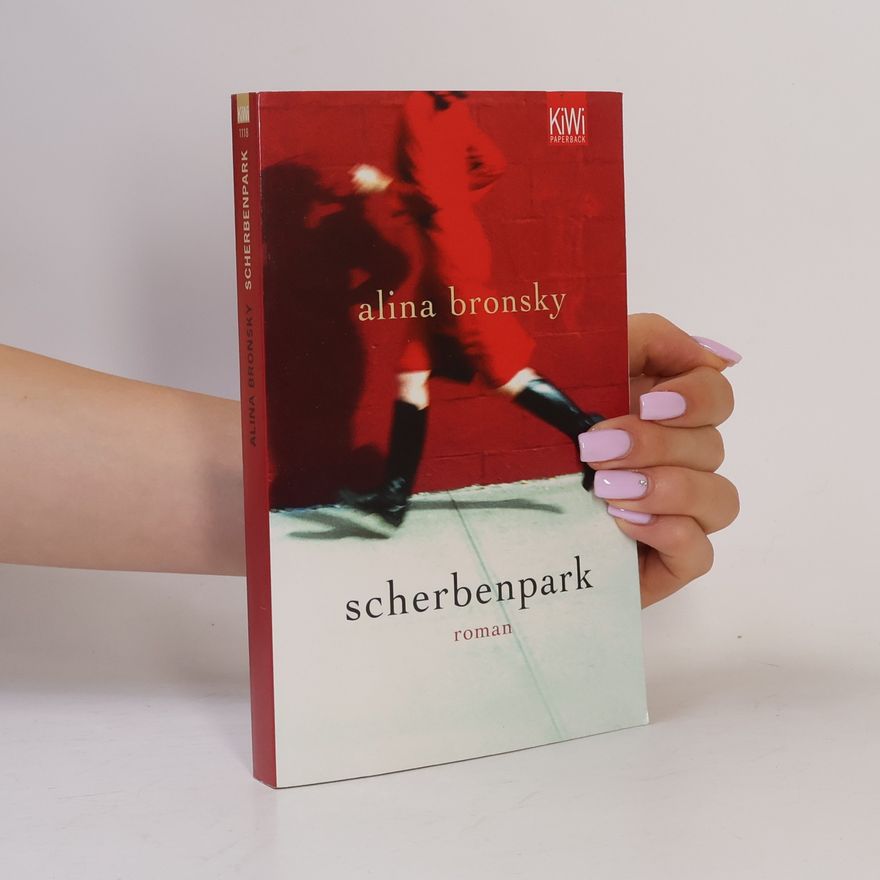 Alina Bronsky Scherbenpark