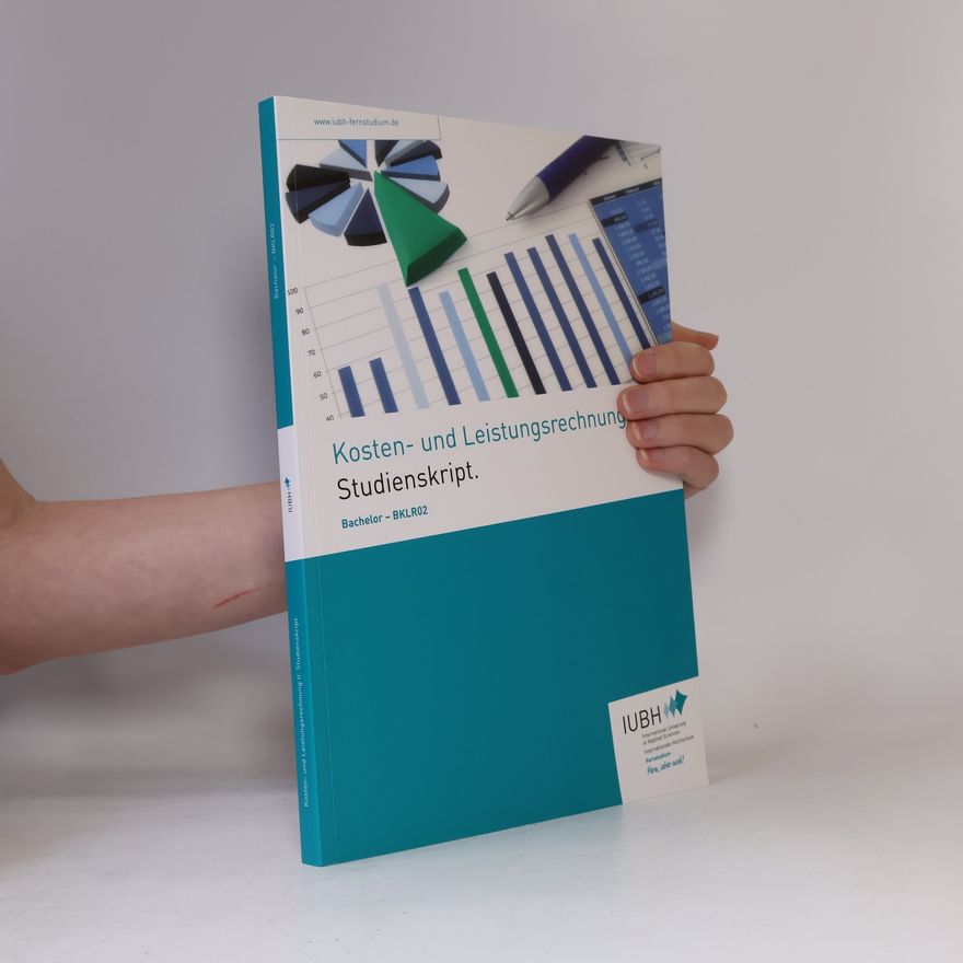 Various authors Kosten- und Leistungsrechnung. Studienskript