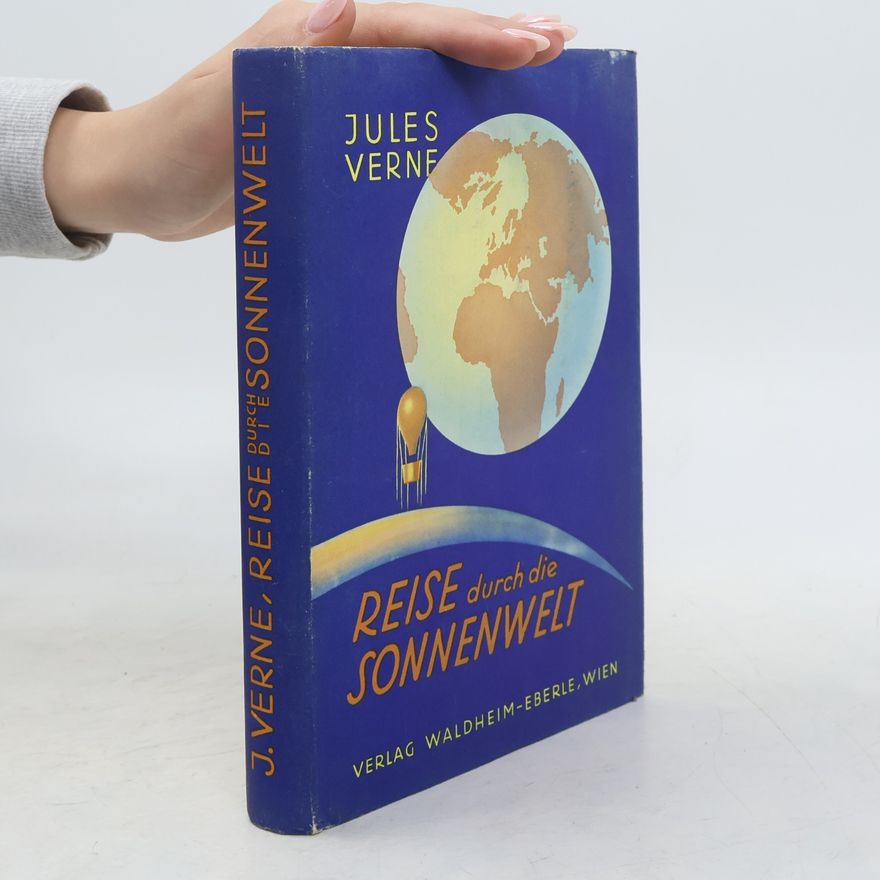 Jules Verne Reise durch die Sonnenwelt