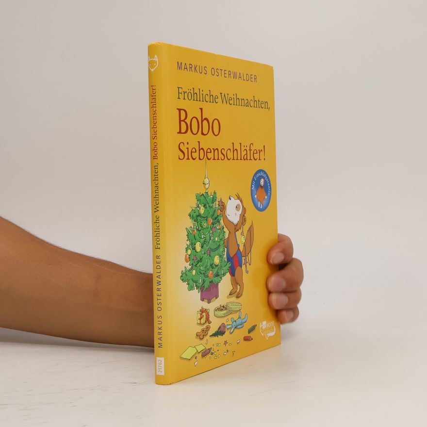 Markus Osterwalder Fröhliche Weihnachten, Bobo Siebenschläfer!