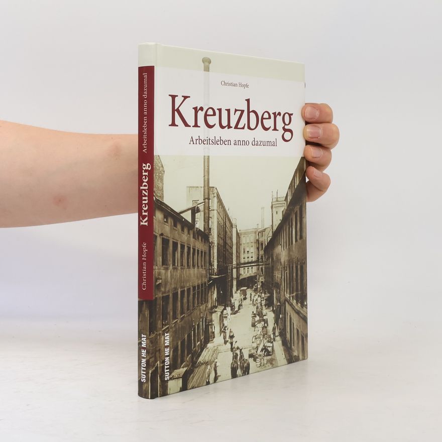 Christian Hopfe Kreuzberg