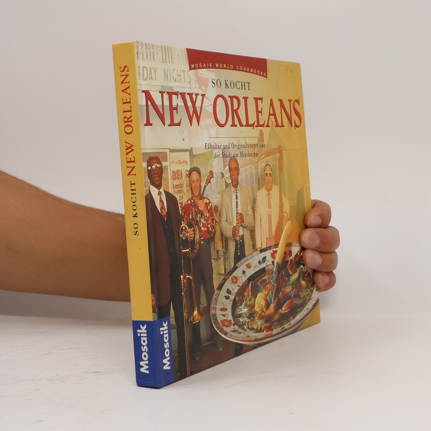 Noreen Roeder So kocht New Orleans