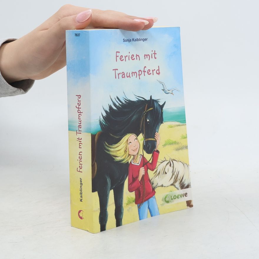Sonja Kaiblinger Ferien mit Traumpferd