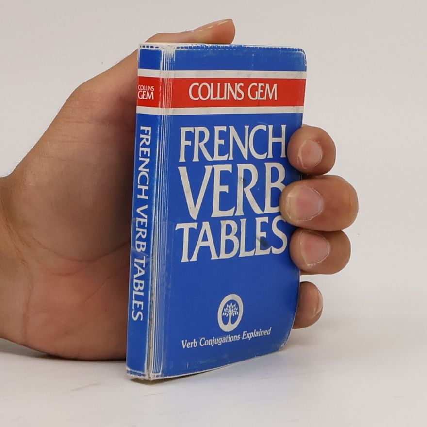 Lesley A. Robertson Collins Gem : French Verb Tables