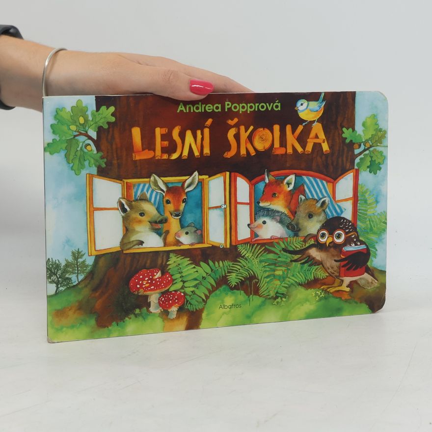 Andrea Popprová Lesní školka