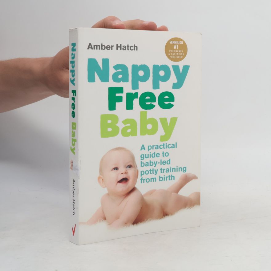 Amber Hatch Nappy Free Baby