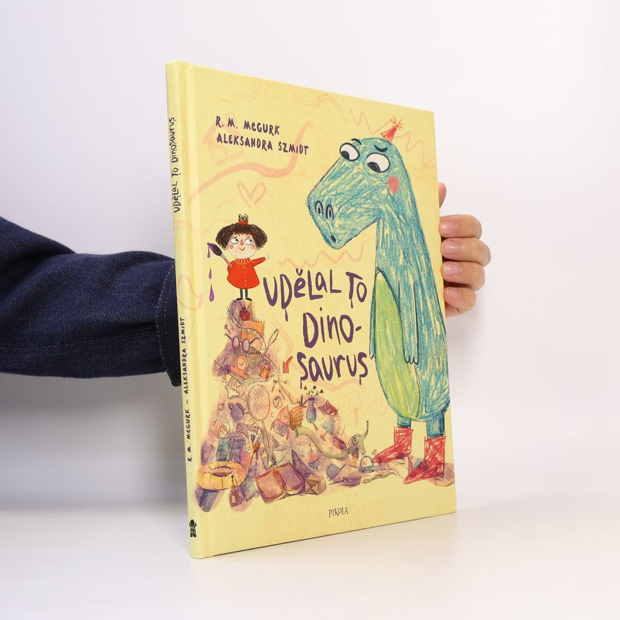 Ruth M. McGurk Udělal to dinosaurus