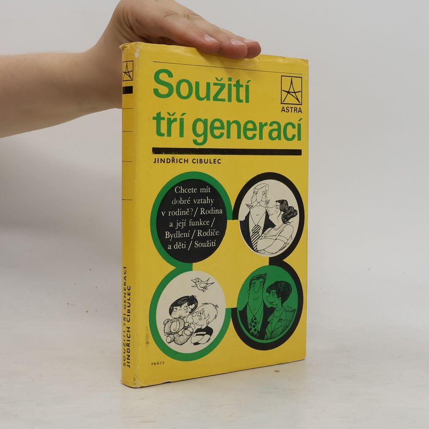 Jindřich Cibulec Soužití tří generací