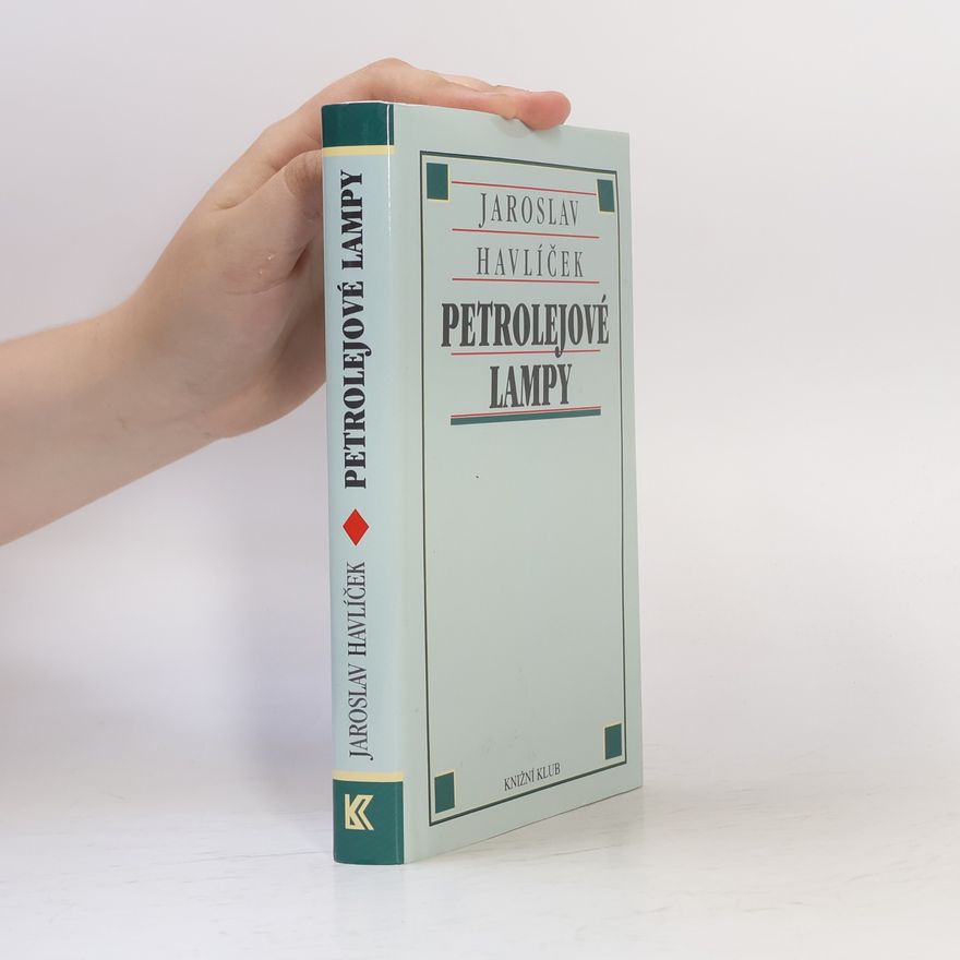 Jaroslav Havlíček Petrolejové lampy