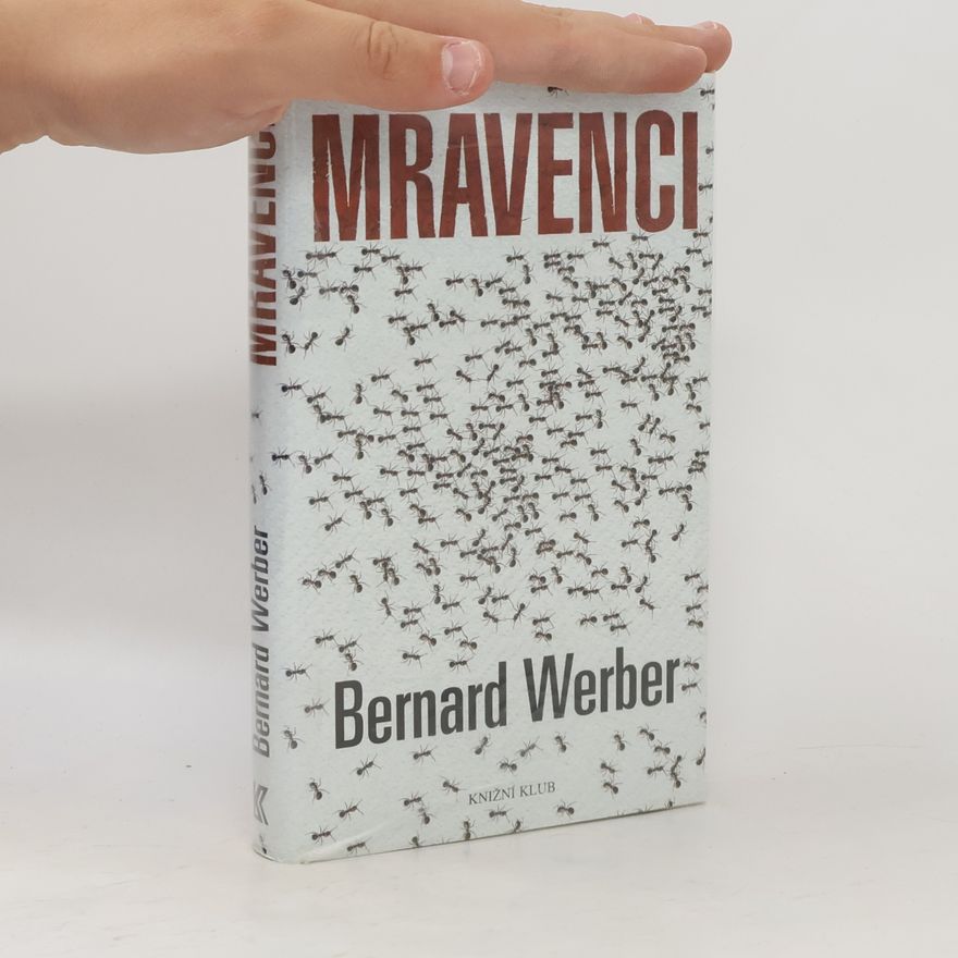 Bernard Werber Mravenci