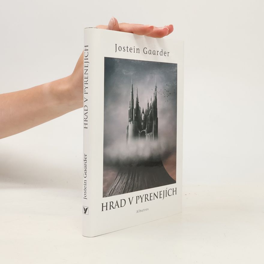 Jostein Gaarder Hrad v Pyrenejích