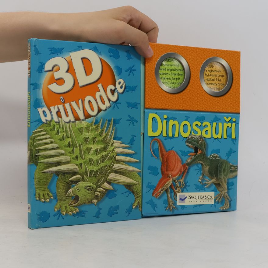 Gaby Goldsack Dinosauři: 3D Průvodce
