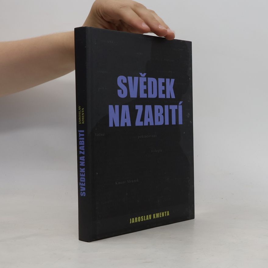 Jaroslav Kmenta Svědek na zabití