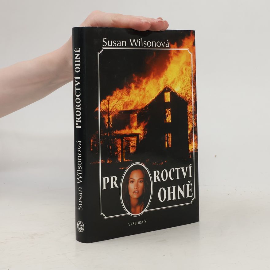 Susan Wilson Proroctví ohně