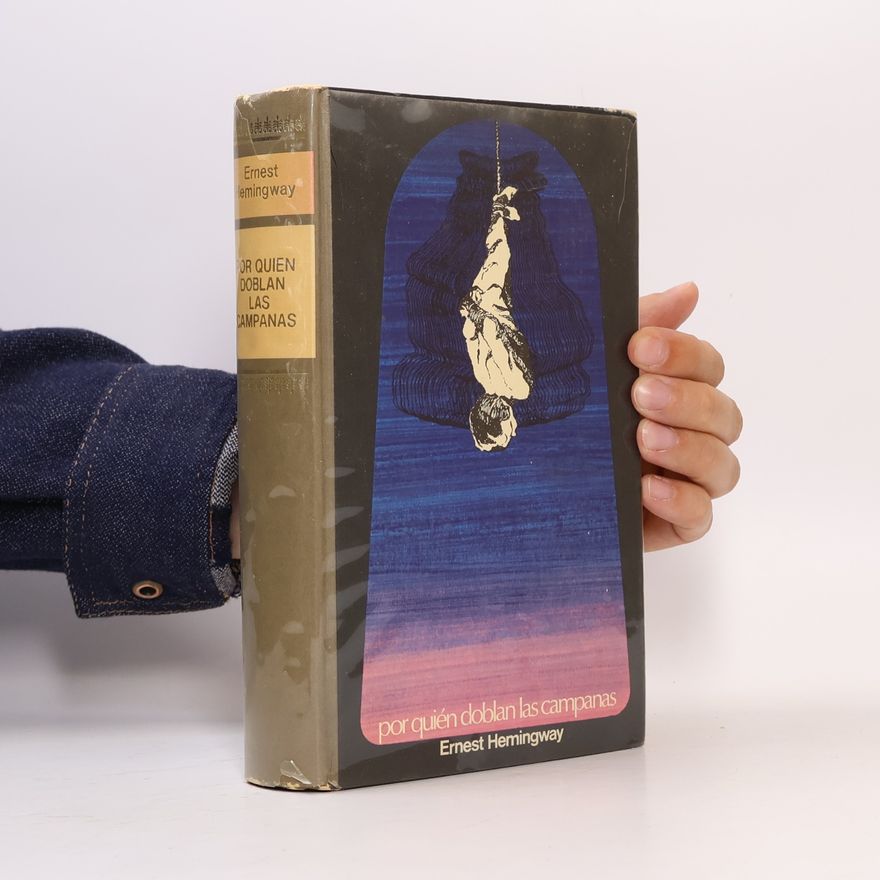Ernest Hemingway Por Quien Doblan Las Campanas