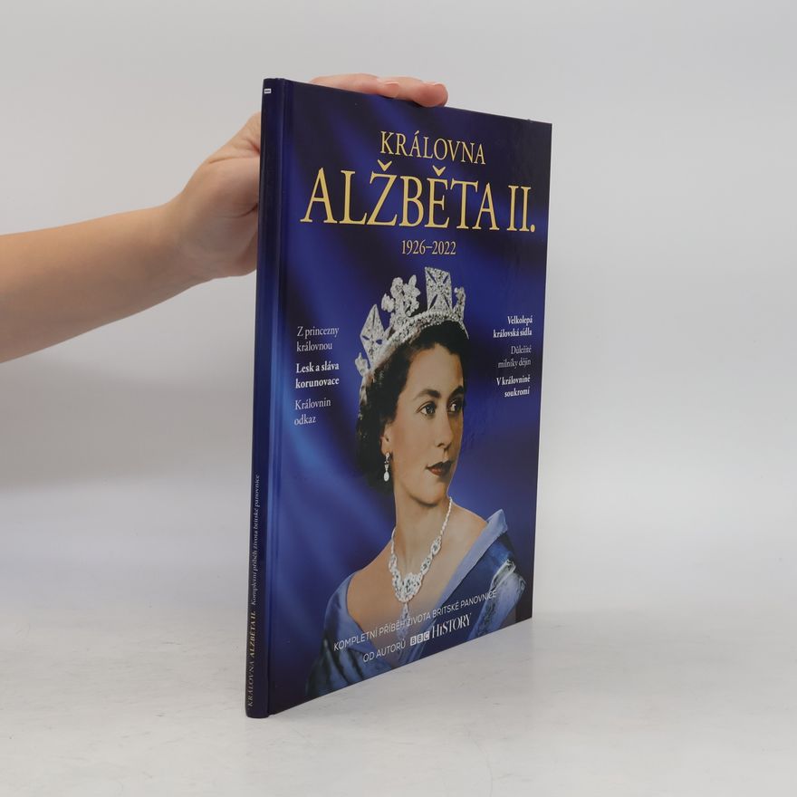 Auteurscollectief Královna Alžběta II.: 1926-2022