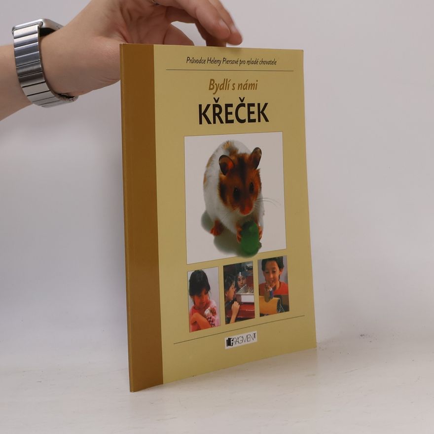 Helen Piers Bydlí s námi křeček