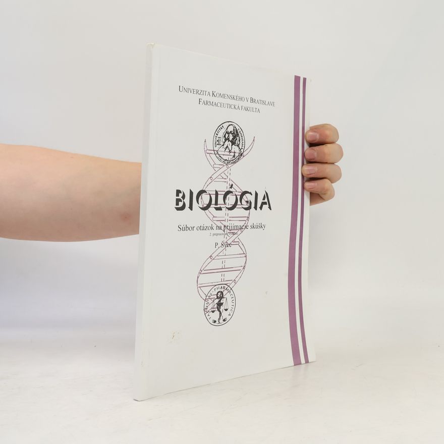Pavel Švec Biológia - Súbor otázok na prijímacie skúšky