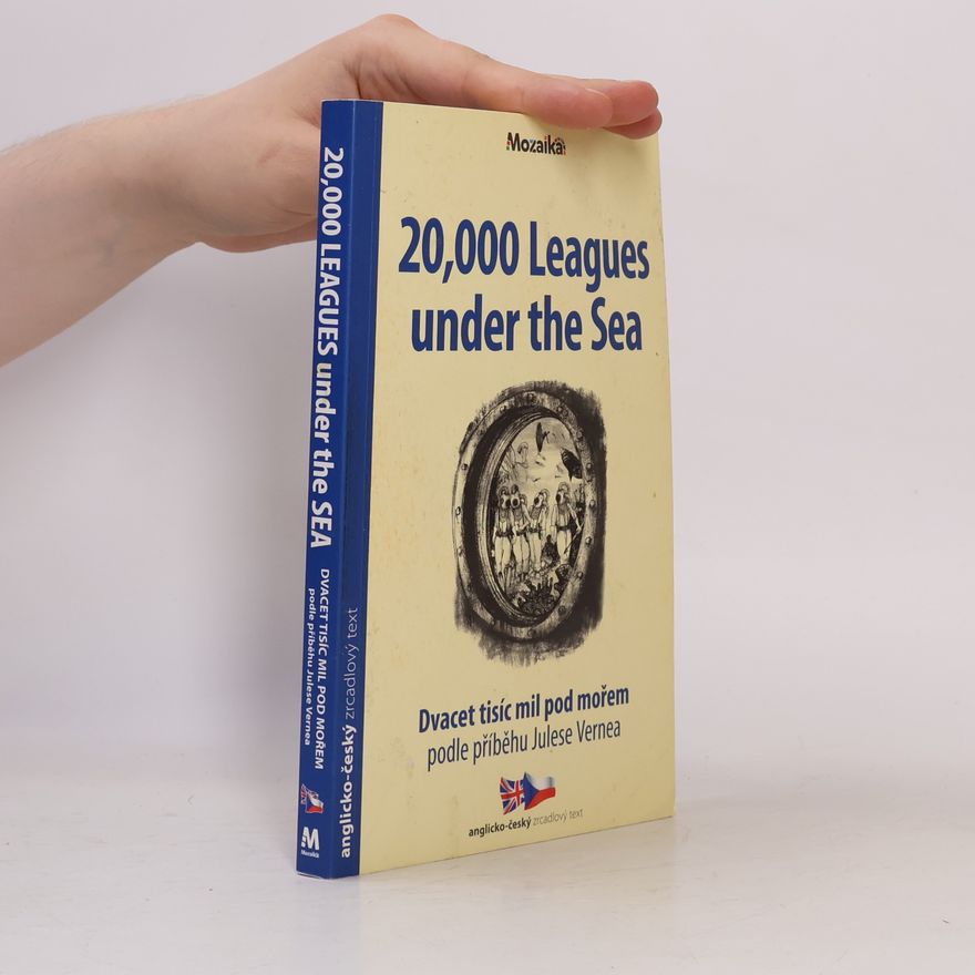 Jules Verne 20,000 Leagues under the Sea / Dvacet tisíc mil pod mořem