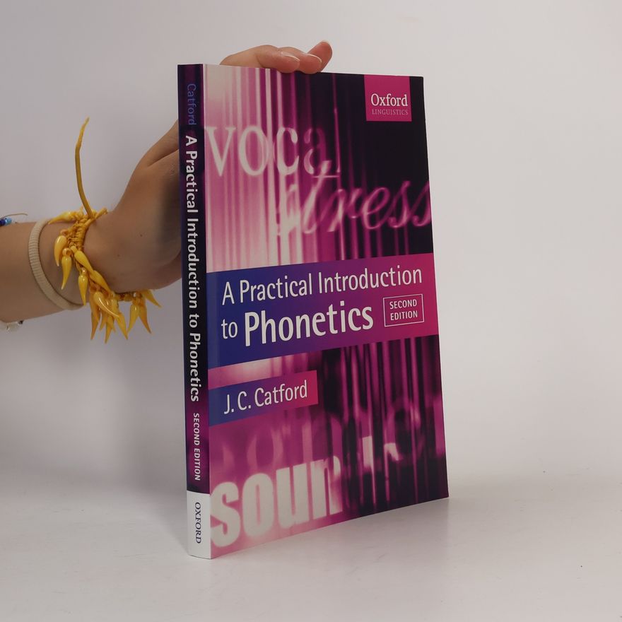 John Cunnison Catford A Practical Introduction to Phonetics