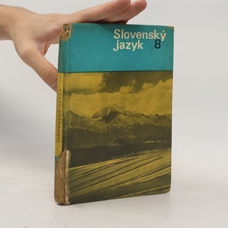 Autorenkollektiv Slovenský jazyk pre 8. ročník základnej deväťročnej školy