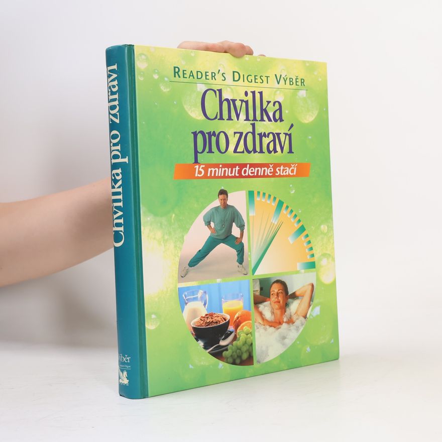 Angela Herrmann Chvilka pro zdraví. 15 minut denně stačí