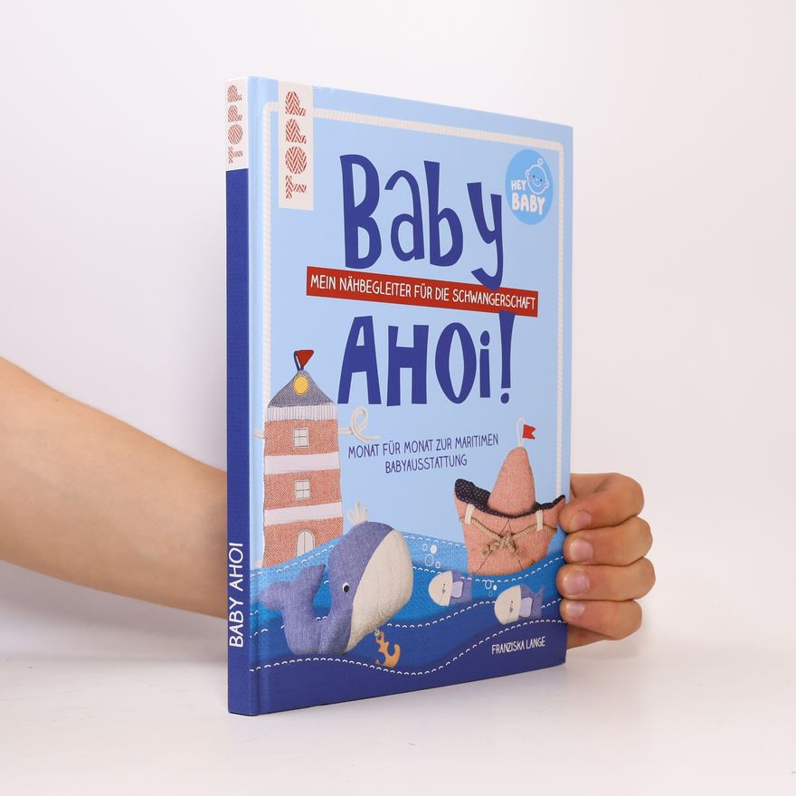 Franziska Lange Baby, ahoi!