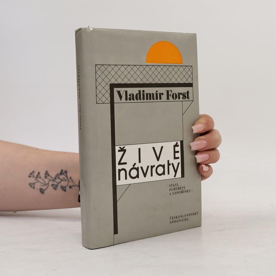 Vladimír Forst Živé návraty